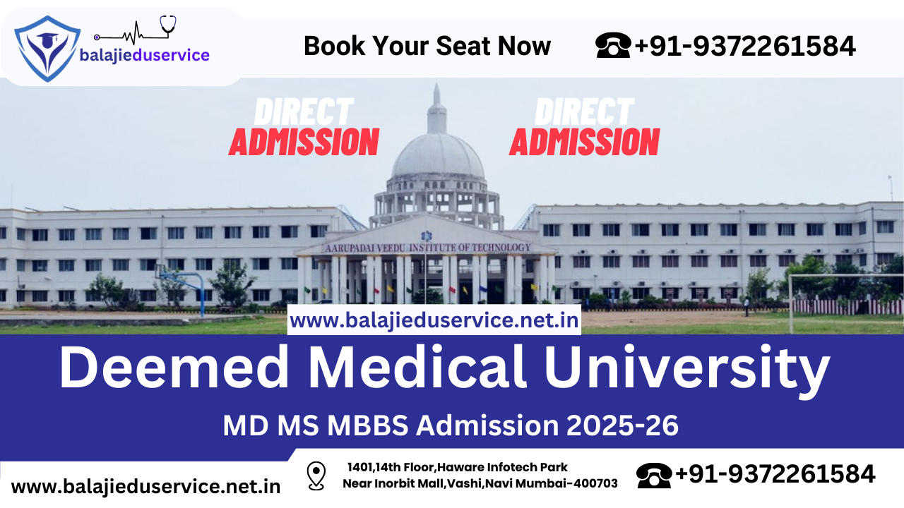 9372261584@Deemed Medical University MD MS MBBS Admission 2025-26